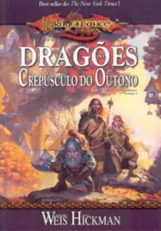 Baixar Livro Dragões do Crepúsculo do Outono - As Crônicas de Dragonlance Vol. 1 - Margaret Weis em ePub PDF Mobi ou Ler Online