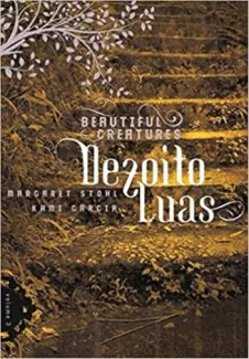 Baixar Livro Dezoito Luas - Margareth Stohl em ePub PDF Mobi ou Ler Online