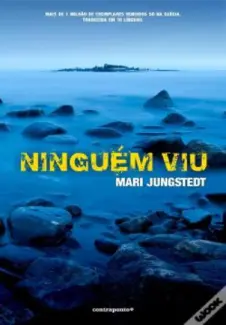 Ninguém Viu - Mari Jungstedt