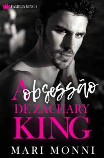 Baixar Livro A Obsessão de Zachary King - Mari Monni em ePub PDF Mobi ou Ler Online