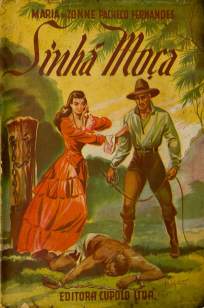 Baixar Livro Sinhá-Moça - Maria Dezonne Pacheco Fernandes em ePub PDF Mobi ou Ler Online