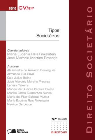 Baixar Tipos Societários - Série Gvlaw - Maria Eugenia Reis Finkelstein ePub PDF Mobi ou Ler Online