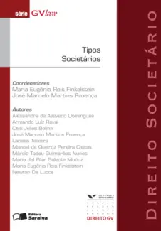 Tipos Societários  -  Série GVLaw  -  Maria Eugênia Reis Finkelstein