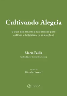 Baixar Livro Cultivando alegria - Maria Failla em ePub PDF Mobi ou Ler Online