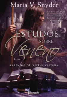 Estudos sobre veneno  -  Maria V. Snyder 