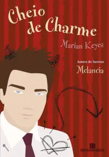Baixar Livro Cheio de Charme - Marian Keyes em ePub PDF Mobi ou Ler Online