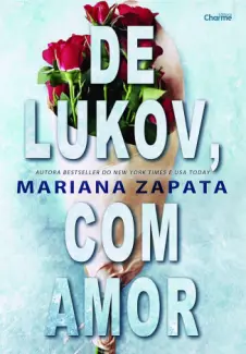 Baixar Livro De Lukov, Com Amor - Mariana Zapata em ePub PDF Mobi ou Ler Online