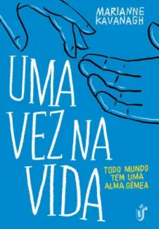 Uma Vez Na Vida - Marianne Kavanagh