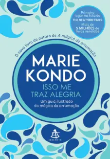 Isso Me Traz Alegria  -  Marie Kondo