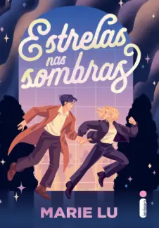 Baixar Livro Estrelas nas Sombras - Marie Lu em ePub PDF Mobi ou Ler Online