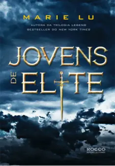 Baixar Livro Jovens de elite - Marie Lu em ePub PDF Mobi ou Ler Online