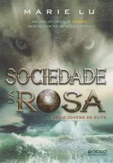 Baixar Livro Sociedade da Rosa - Marie Lu em ePub PDF Mobi ou Ler Online