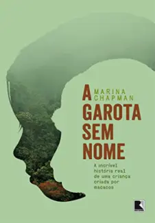A Garota Sem Nome - Marina Chapman