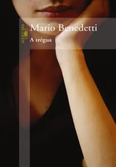 A Trégua  -  Mario Benedetti