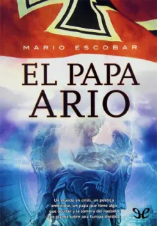 Baixar Livro El Papa Ario - Mario Escobar em ePub PDF Mobi ou Ler Online