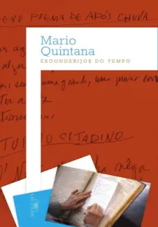 Esconderijos do Tempo  -  Mario Quintana
