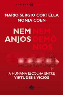 Baixar Livro Nem Anjos Nem Demônios (Papirus Debates) - Mario Sergio Cortella em ePub PDF Mobi ou Ler Online