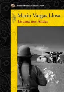 Baixar Livro Lituma nos Andes - Mario Vargas Llosa em ePub PDF Mobi ou Ler Online