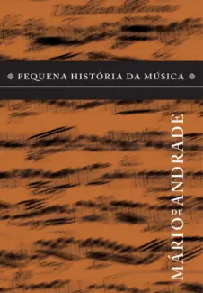 Pequena História da Música  -  Mário de Andrade
