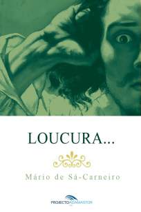 Baixar Livro Loucura... - Mário de Sá-Carneiro em ePub PDF Mobi ou Ler Online