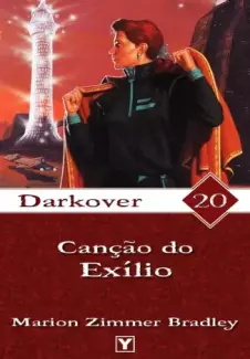 Baixar Livro Cancao do Exilio - Marion Zimmer Bradley em ePub PDF Mobi ou Ler Online