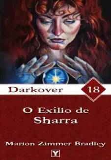 Baixar Livro O Exilio de Sharra - Marion Zimmer Bradley em ePub PDF Mobi ou Ler Online