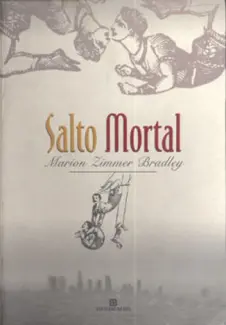 Baixar Livro Salto Mortal - Marion Zimmer Bradley em ePub PDF Mobi ou Ler Online