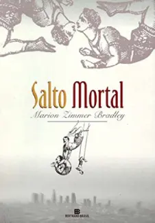 Salto Mortal  -  Marion Zimmer Bradley