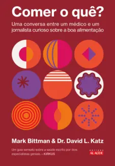 Baixar Livro Comer o quê? - Mark Bittman em ePub PDF Mobi ou Ler Online