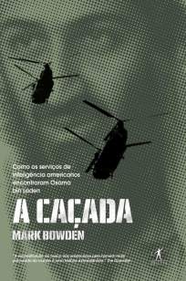 Baixar Livro A Caçada - Mark Bowden em ePub PDF Mobi ou Ler Online
