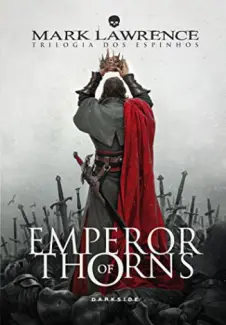 Baixar Livro Emperor Of Thorns - Mark Lawrence em ePub PDF Mobi ou Ler Online