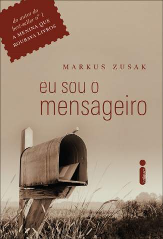 Baixar Eu Sou o Mensageiro - Markus Zusak ePub PDF Mobi ou Ler Online