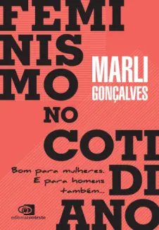 Baixar Livro Feminismo no Cotidiano - Marli Gonçalves em ePub PDF Mobi ou Ler Online