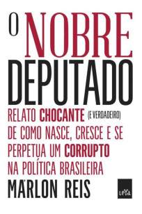 Baixar Livro O Nobre Deputado - Márlon Reis em ePub PDF Mobi ou Ler Online
