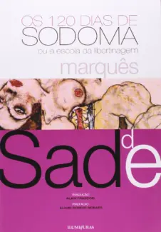 Baixar Livro Os 120 Dias de Sodoma - Marques de Sade em ePub PDF Mobi ou Ler Online