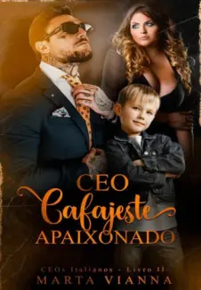 Baixar Livro CEO Cafajeste Apaixonado - Marta Vianna em ePub PDF Mobi ou Ler Online