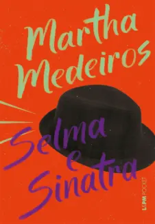Baixar Livro Selma e Sinatra - Martha Medeiros em ePub PDF Mobi ou Ler Online