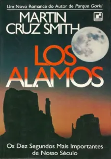 Baixar Livro Los Alamos - Martin Cruz Smith em ePub PDF Mobi ou Ler Online
