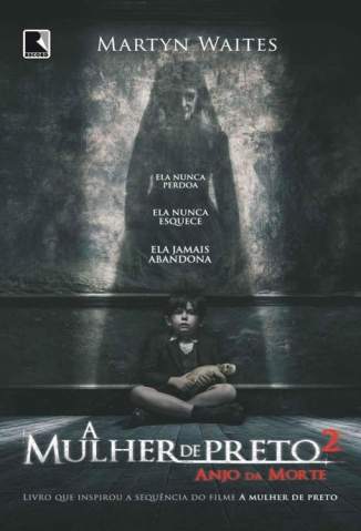 Baixar A Mulher de Preto - Anjo da Morte Vol. 2 - Martyn Waites ePub PDF Mobi ou Ler Online
