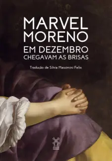 Baixar Livro Em Dezembro Chegavam as Brisas - Marvel Moreno em ePub PDF Mobi ou Ler Online
