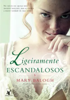Baixar Livro Ligeiramente Escandalosos - Mary Balogh em ePub PDF Mobi ou Ler Online