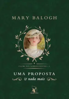 Baixar Livro Uma Proposta e nada mais - Mary Balogh em ePub PDF Mobi ou Ler Online
