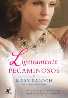 Ligeiramente Pecaminosos  -  Os Bedwyns  - Vol.  05  -  Mary Balogh