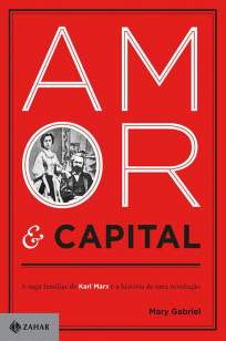 Baixar Livro Amor e Capital - Mary Gabriel em ePub PDF Mobi ou Ler Online