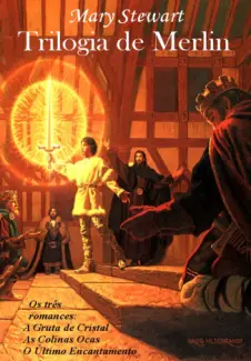 Baixar Livro Trilogia de Merlin - Mary Stewart em ePub PDF Mobi ou Ler Online