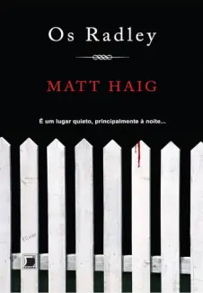 Baixar Livro Os Radley - Matt Haig em ePub PDF Mobi ou Ler Online
