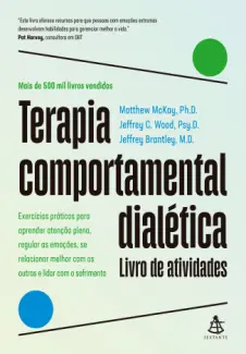 Baixar Livro Terapia Comportamental Dialética - Matthew McKay em ePub PDF Mobi ou Ler Online
