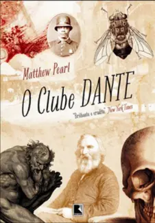 Baixar Livro O Clube de Dante - Matthew Pearl em ePub PDF Mobi ou Ler Online