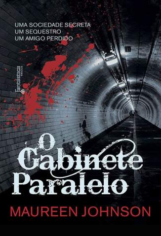 Baixar O Gabinete Paralelo - Sombras de Londres Vol. 3 - Maureen Johnson ePub PDF Mobi ou Ler Online