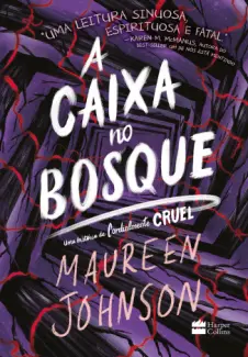 Baixar Livro A Caixa no Bosque - Maureen Johnson em ePub PDF Mobi ou Ler Online